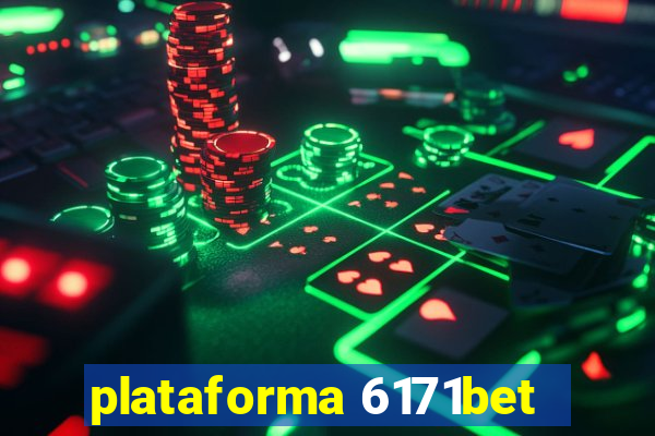 plataforma 6171bet