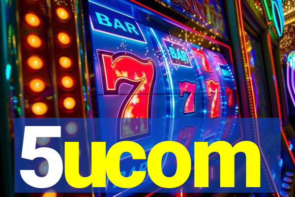 5ucom