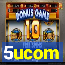 5ucom