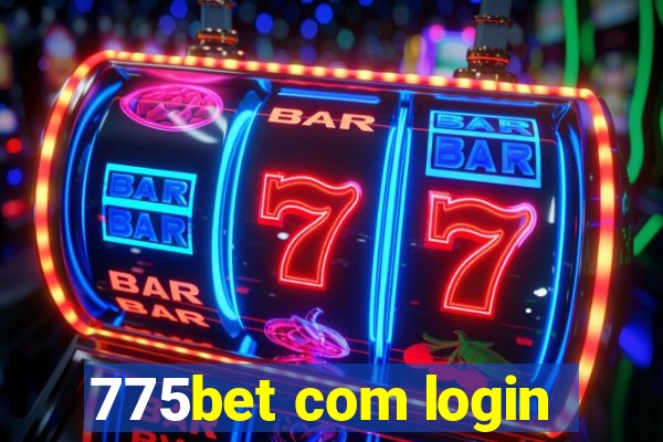 775bet com login