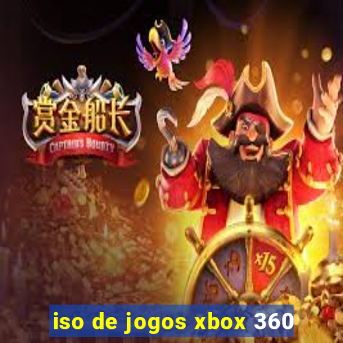 iso de jogos xbox 360