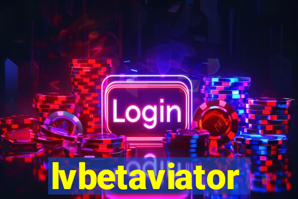 lvbetaviator