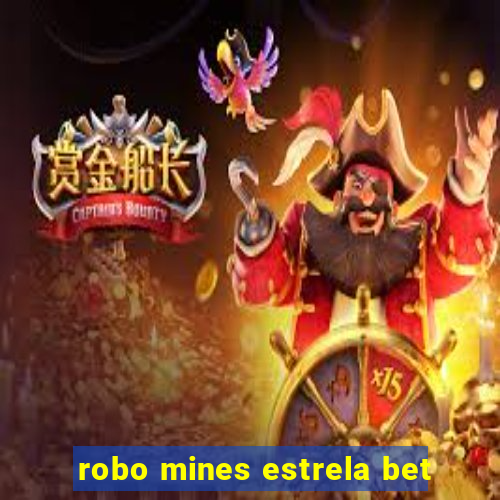 robo mines estrela bet