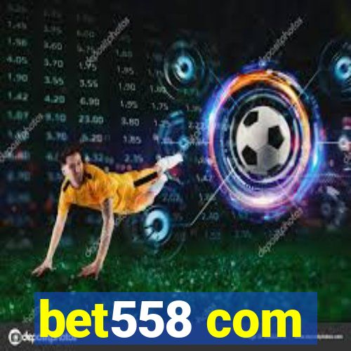 bet558 com