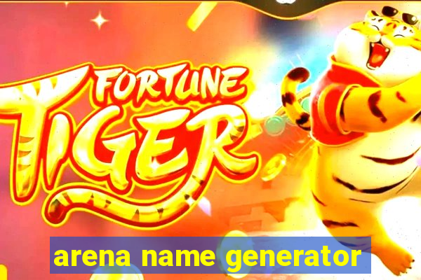 arena name generator