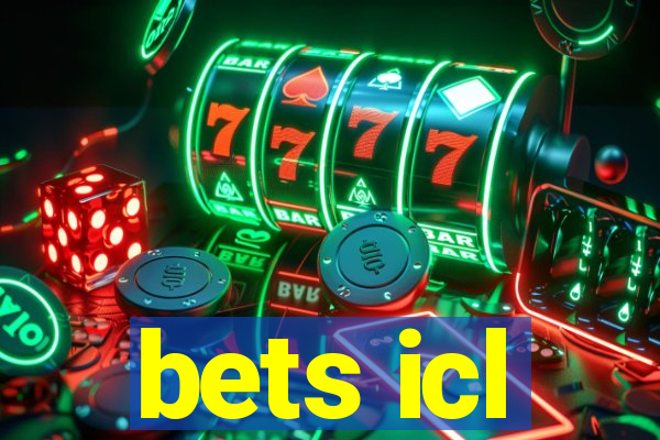 bets icl