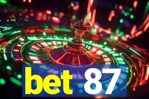 bet 87