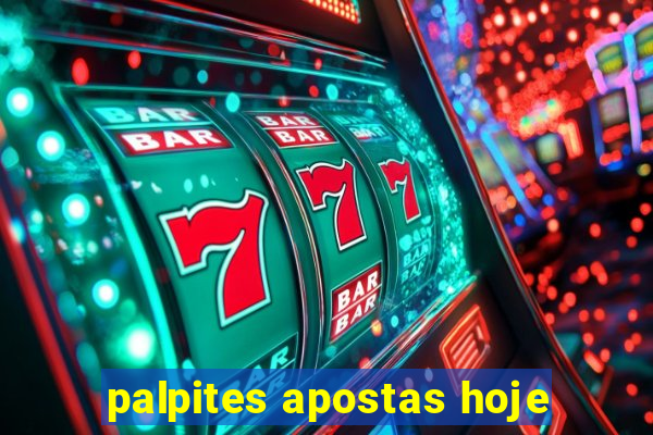 palpites apostas hoje