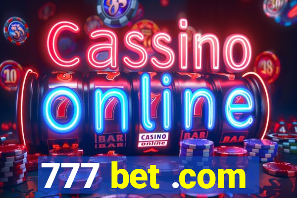 777 bet .com