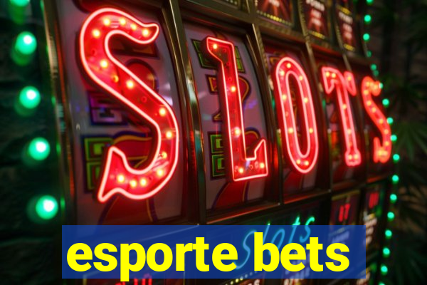 esporte bets