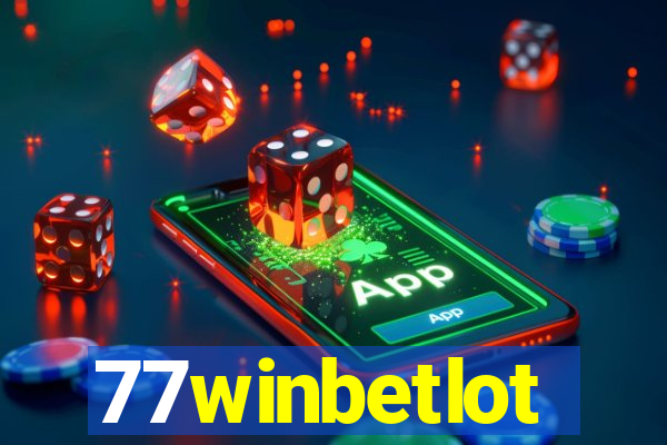 77winbetlot