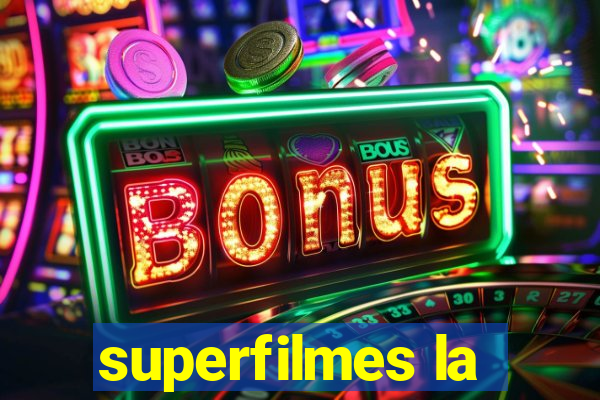 superfilmes la