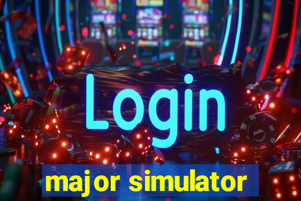 major simulator