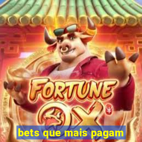 bets que mais pagam