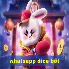 whatsapp dice bot