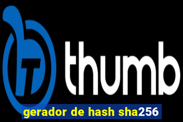 gerador de hash sha256