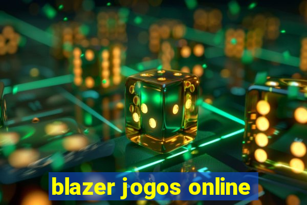 blazer jogos online