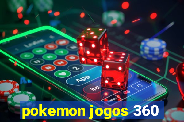 pokemon jogos 360