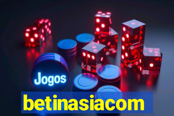 betinasiacom