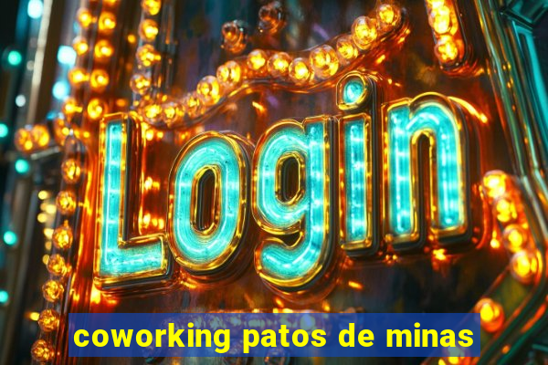 coworking patos de minas