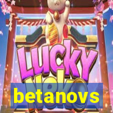 betanovs