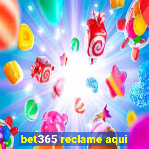 bet365 reclame aqui