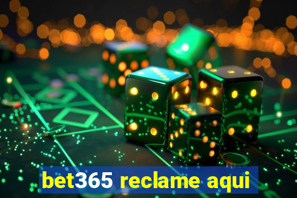 bet365 reclame aqui