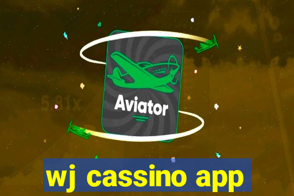 wj cassino app