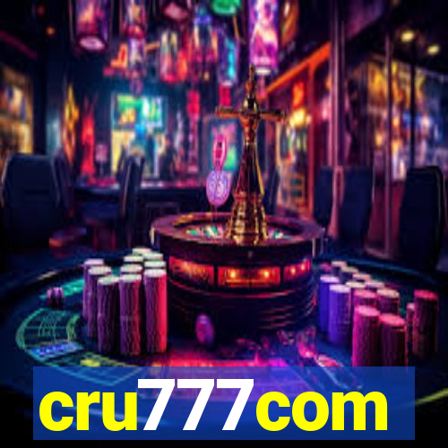 cru777com