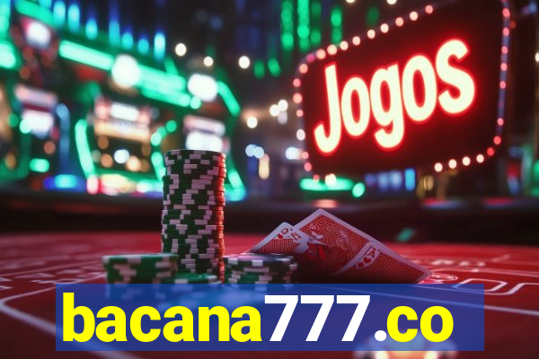 bacana777.co