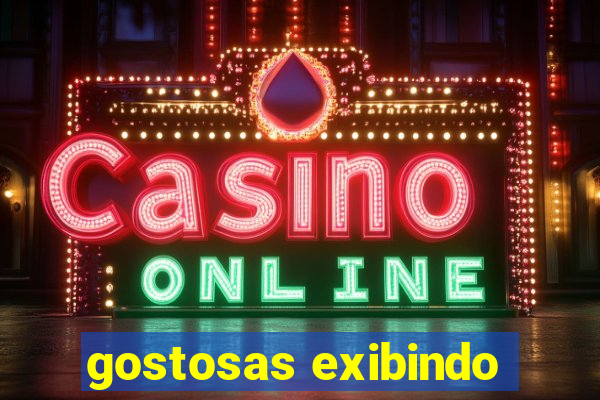 gostosas exibindo