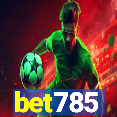 bet785