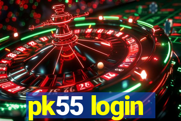 pk55 login