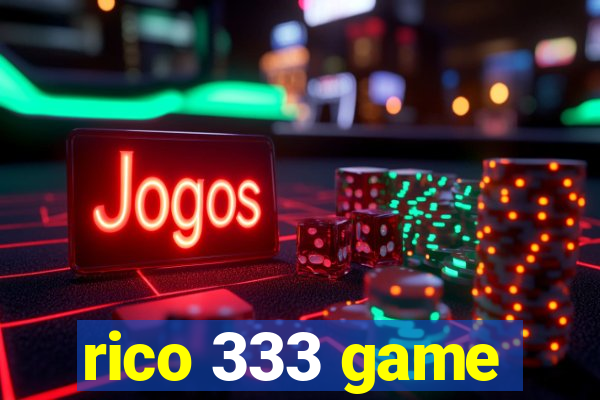 rico 333 game