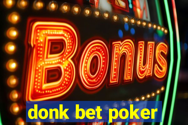 donk bet poker