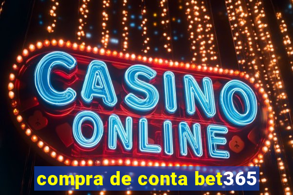 compra de conta bet365