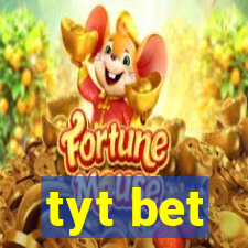 tyt bet