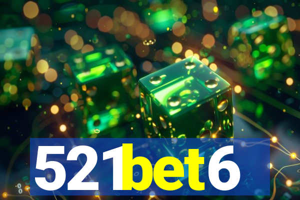 521bet6