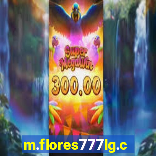 m.flores777lg.com