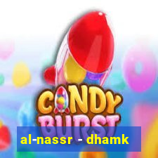 al-nassr - dhamk