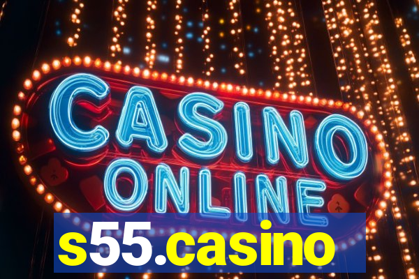 s55.casino