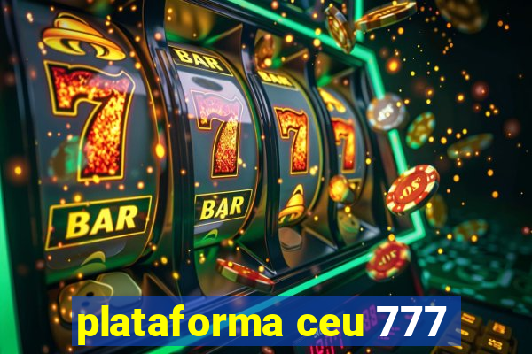 plataforma ceu 777