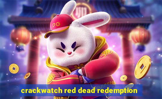 crackwatch red dead redemption