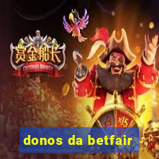 donos da betfair