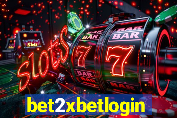 bet2xbetlogin