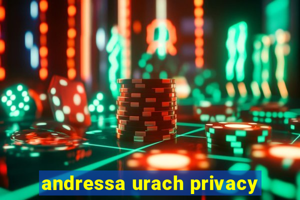 andressa urach privacy