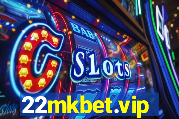 22mkbet.vip