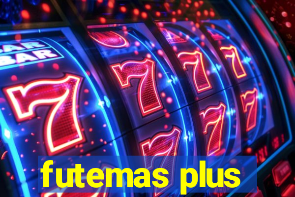 futemas plus