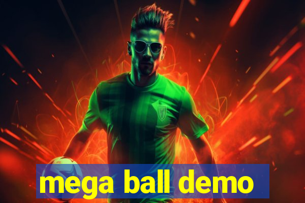 mega ball demo