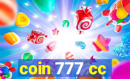 coin 777 cc